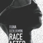 Race After Technology